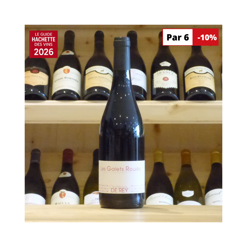 Château de Rey Les Galets Roulés 2022